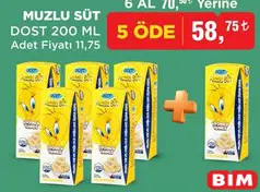 DOST MUZLU SÜT 200 ML 6 AL 5 ÖDE DOST MUZLU SÜT 200 ML 6 AL 5 ÖDE